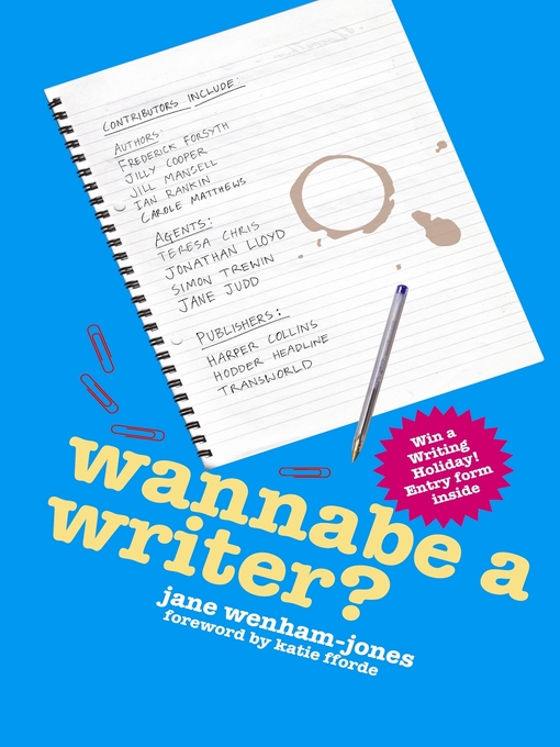 Title details for Wannabe a Writer? by Jane Wenham-Jones - Available